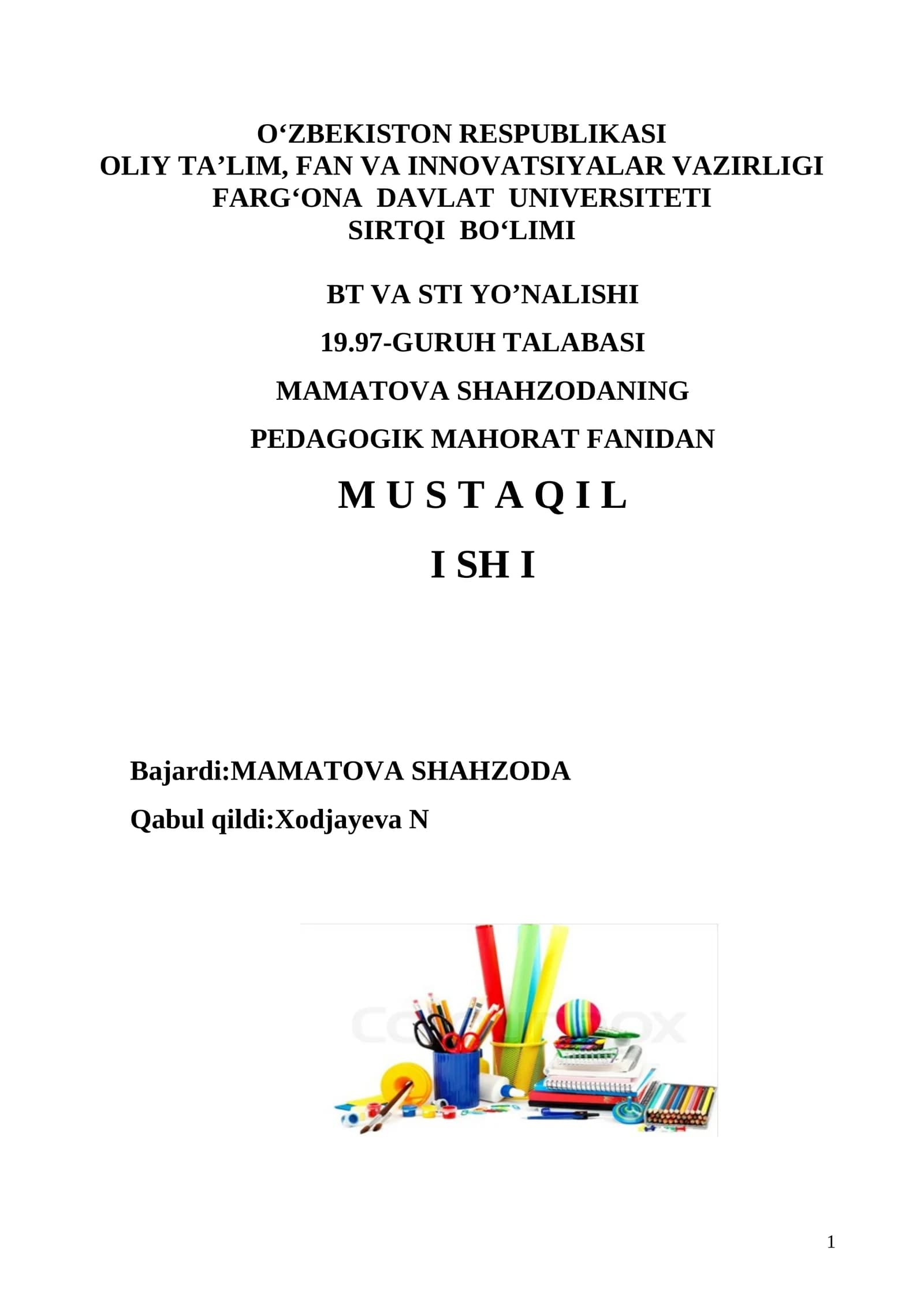 Pedagogik ta’lim jarayonida o’qituvchining zamonaviy axborot texnalogiyalardan samarali foydalanish