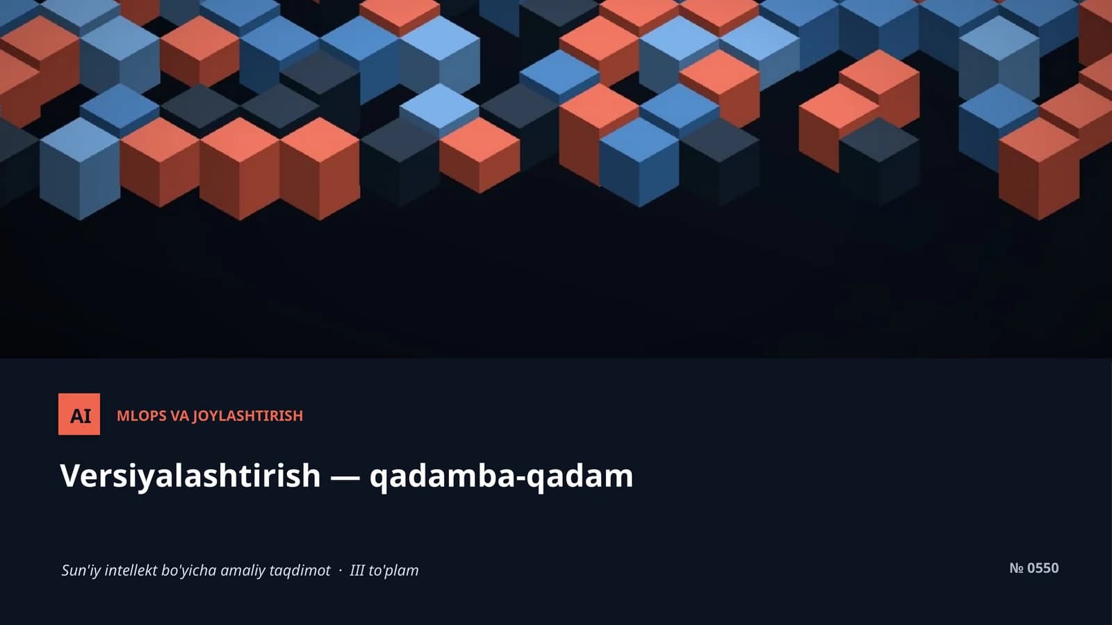 MLOPS VA JOYLASHTIRISH