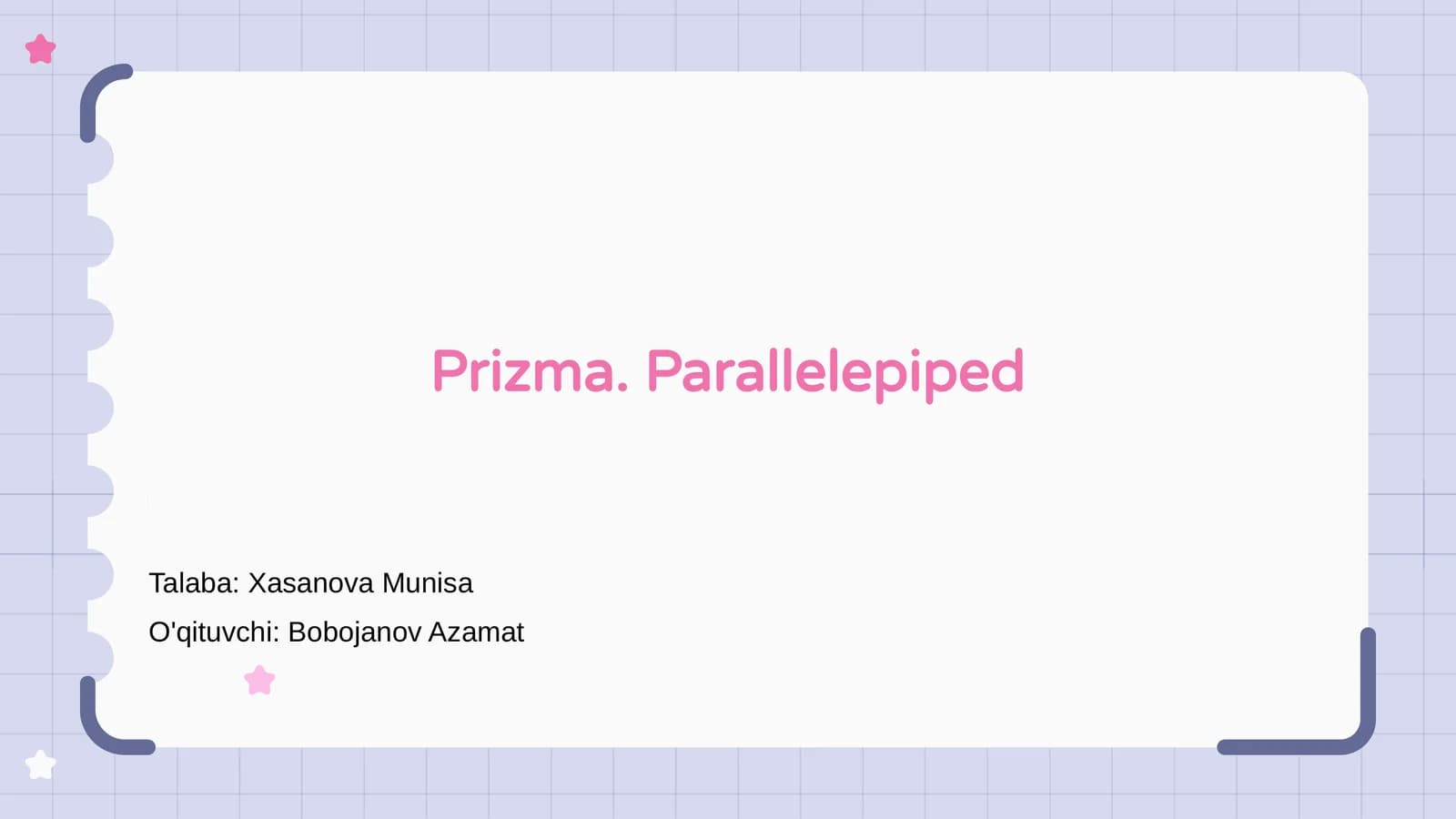 Prizma va Parallelepiped