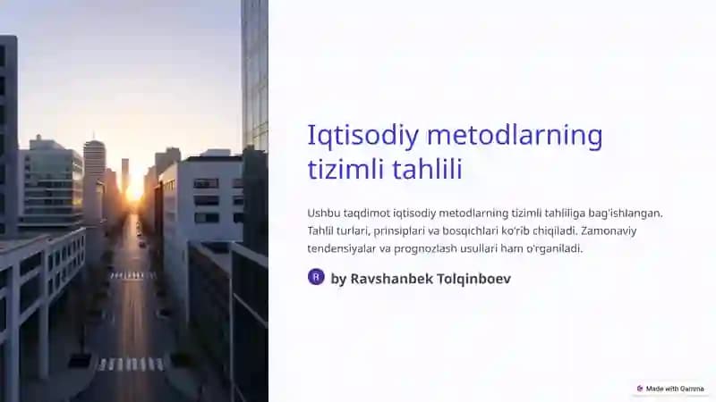 Iqtisodiy metodlarning tizimli tahlili
