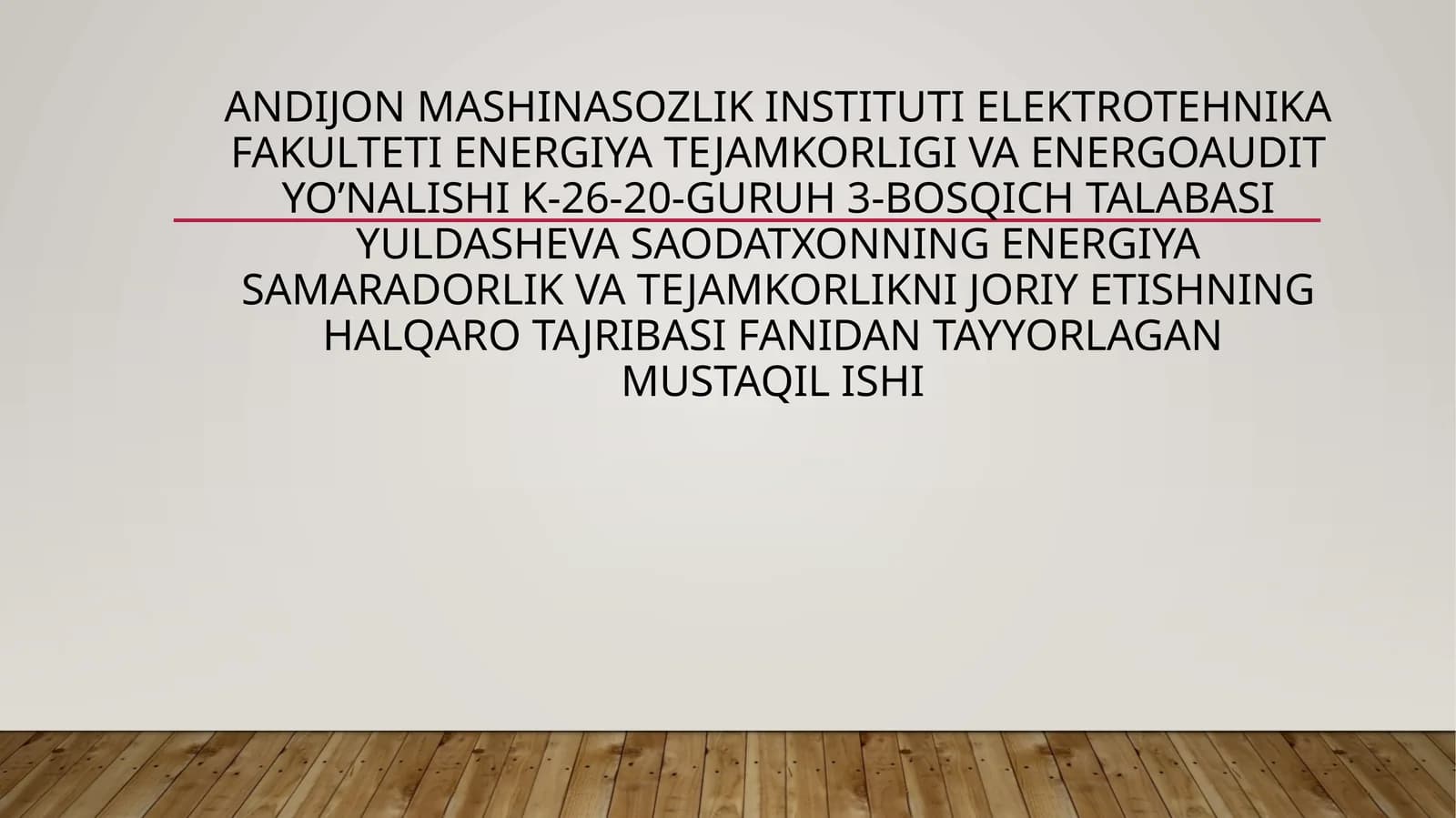 ENERGIYA SAMARADORLIK VA TEJAMKORLIKNI JORIY ETISHNING HALQARO TAJRIBASI