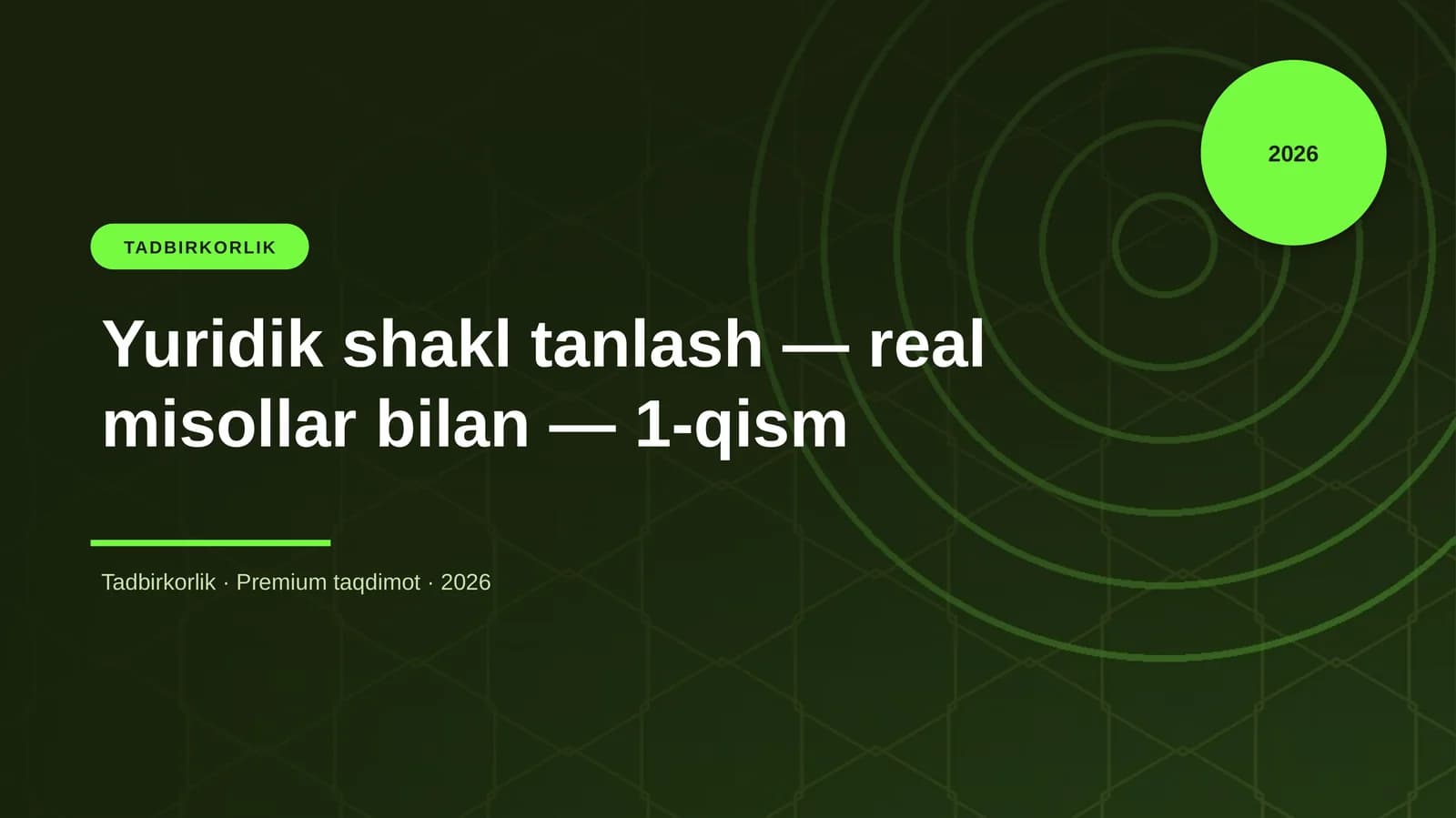Yuridik shakl tanlash — real misollar bilan — 1-qism