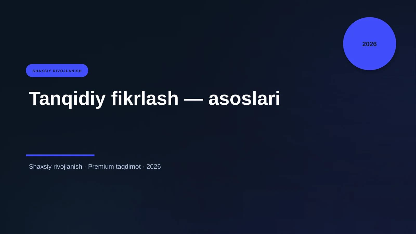 Tanqidiy fikrlash — asoslari