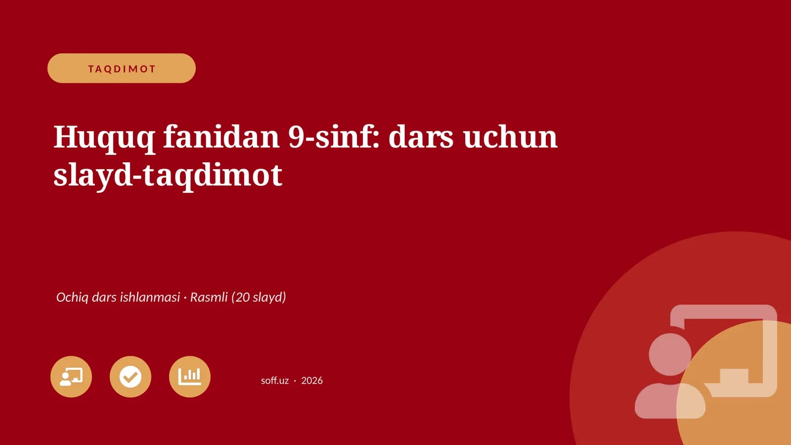 Huquq fanidan 9-sinf: dars uchun slayd-taqdimot