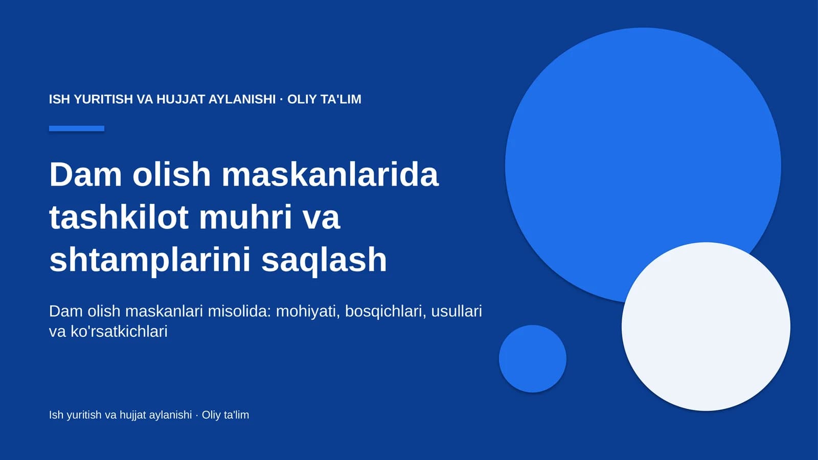 Dam olish maskanlarida tashkilot muhri va shtamplarini saqlash