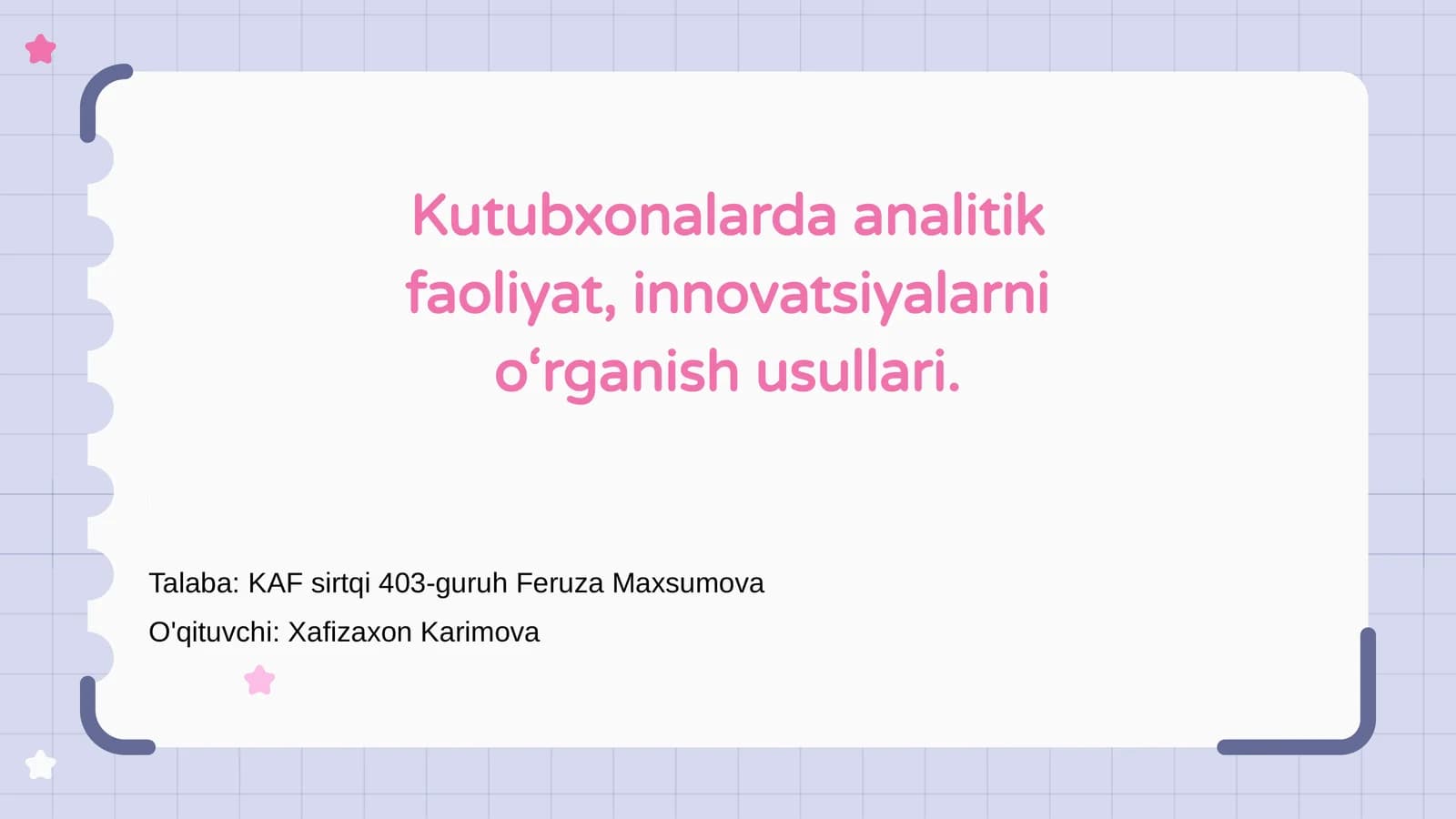 Kutubxonalarda analitik faoliyat, innovatsiyalarni o‘rganish usullari