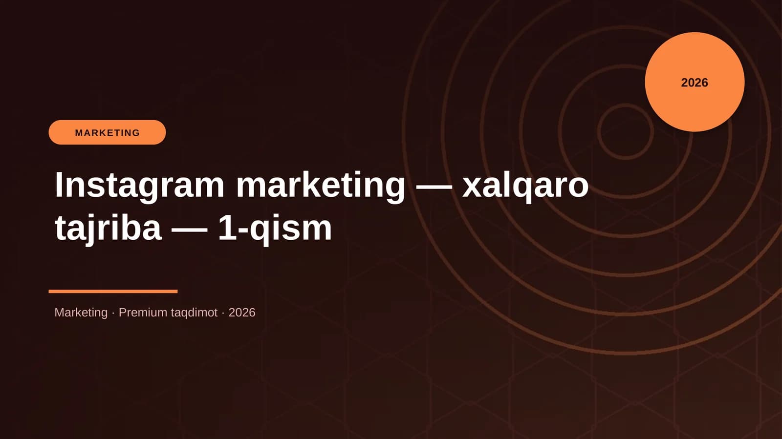 Instagram marketing — xalqaro tajriba — 1-qism