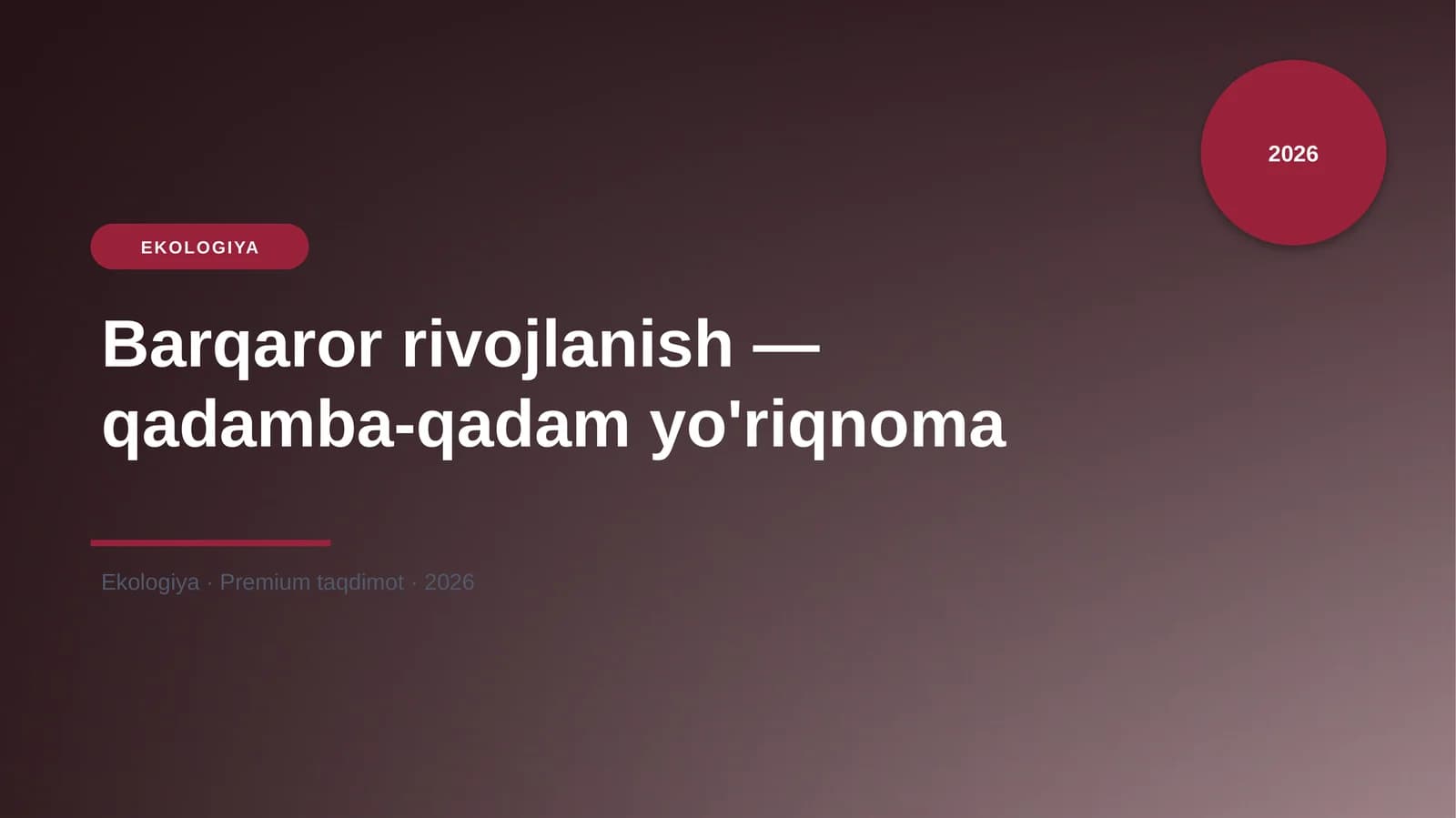 Barqaror rivojlanish — qadamba-qadam yo'riqnoma