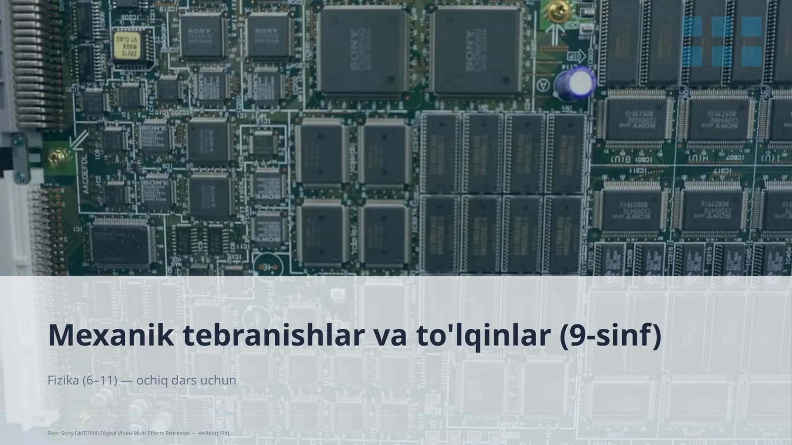 Mexanik tebranishlar va to'lqinlar (9-sinf)