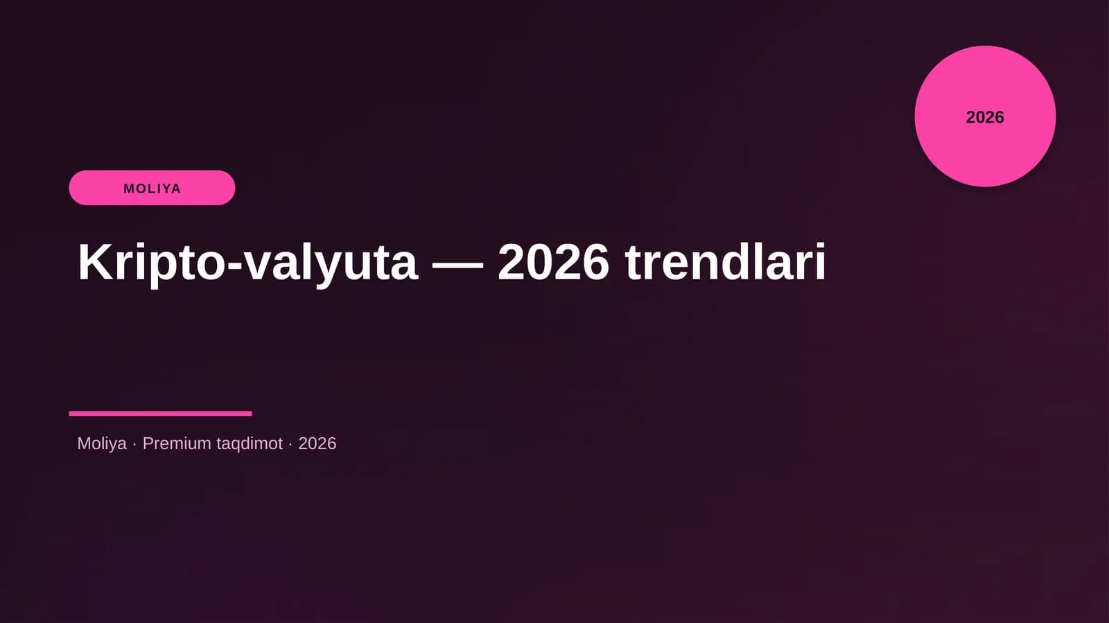 Kripto-valyuta — 2026 trendlari