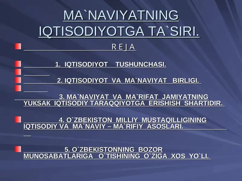 MA`NAVIYATNING IQTISODIYOTGA TA`SIRI