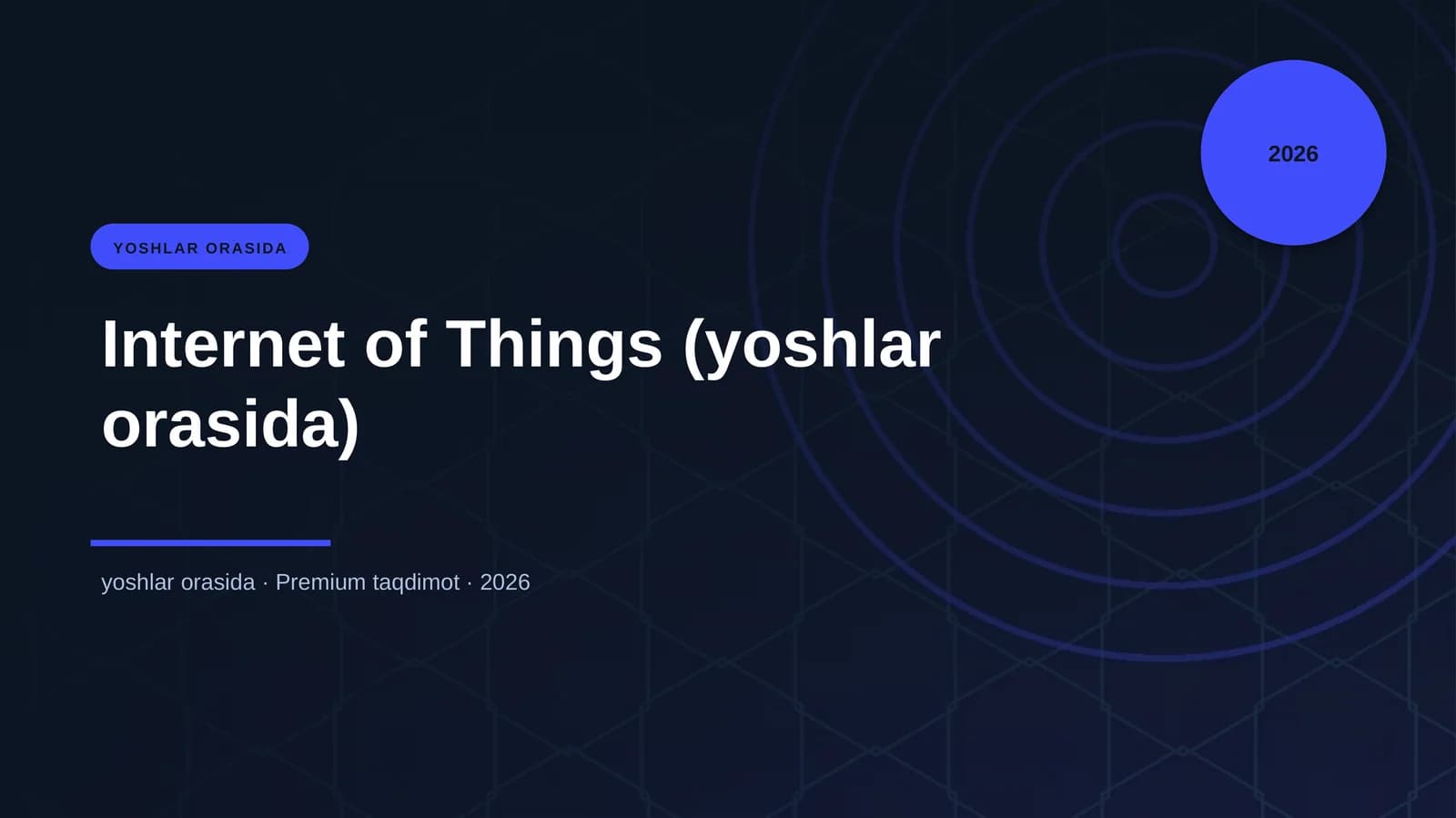 Internet of Things (yoshlar orasida)