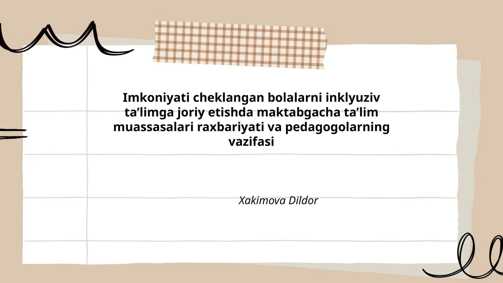 Imkoniyati cheklangan bolalarni inklyuziv ta’limga joriy etishda maktabgacha ta’lim muassasalari raxbariyati va pedagogolarning vazifasi