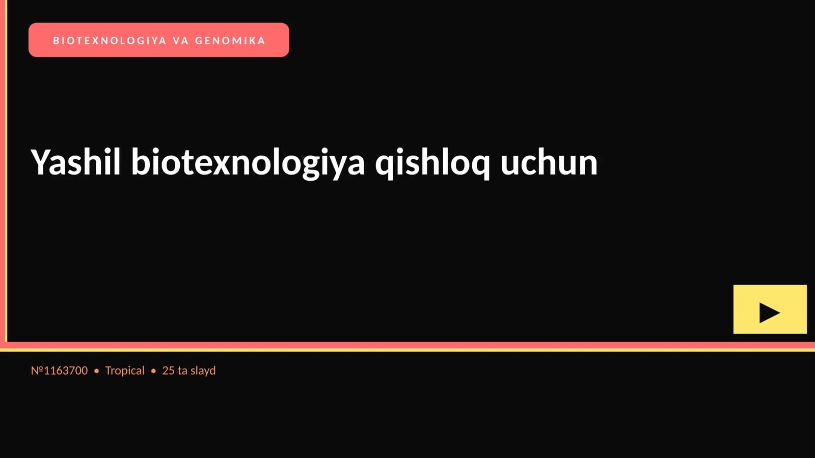 BIOTEXNOLOGIYA VA GENOMIKA