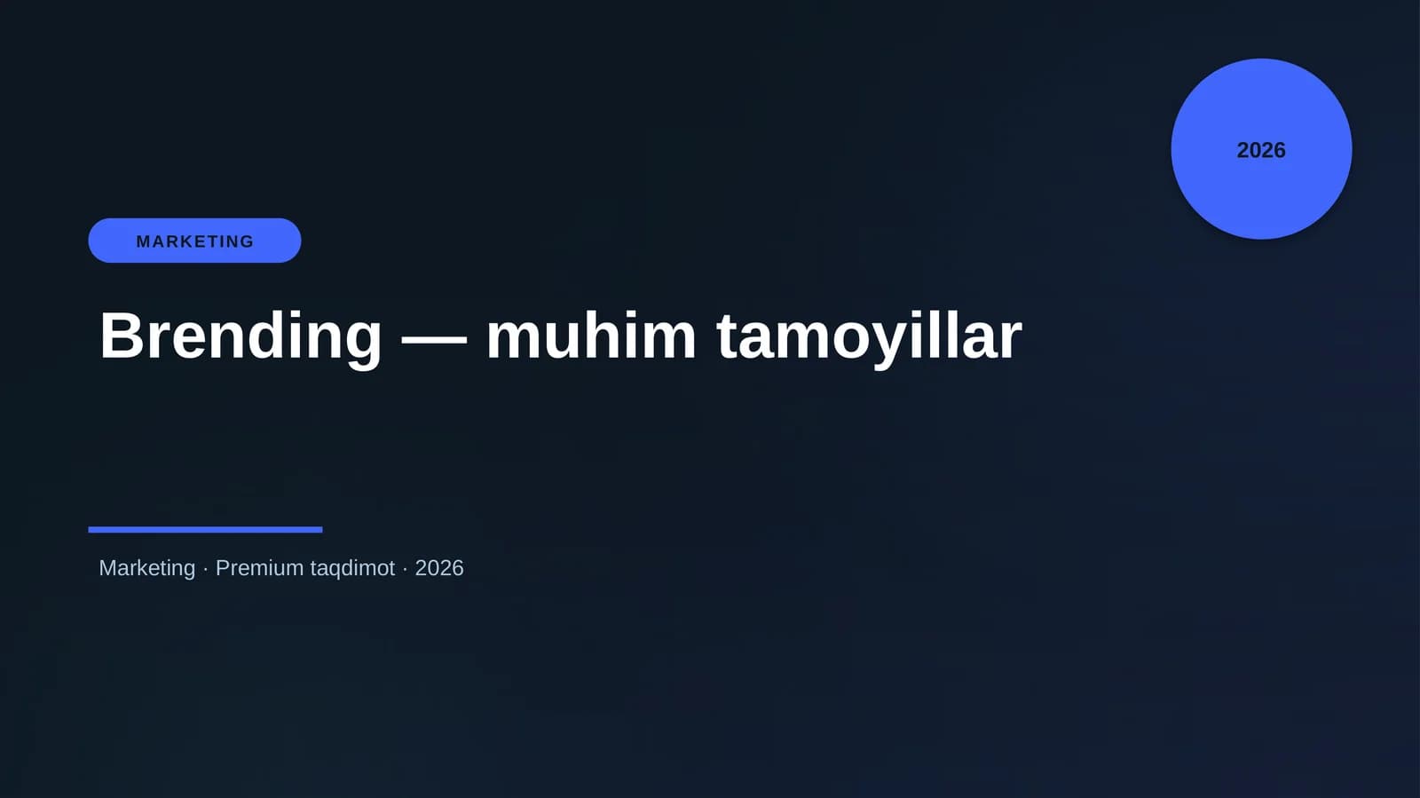 Brending — muhim tamoyillar