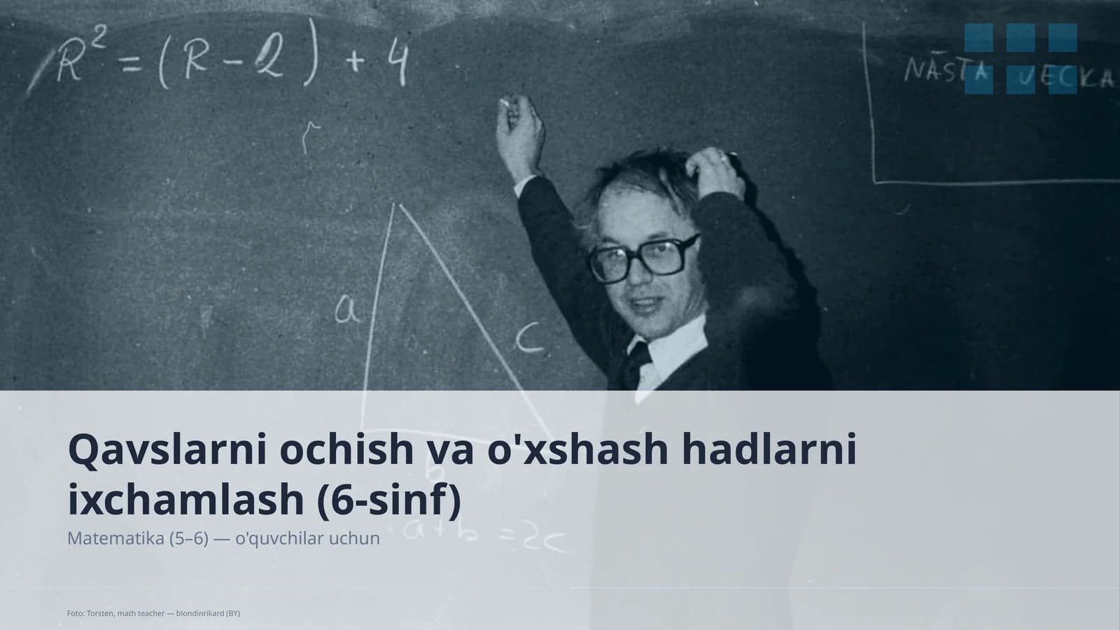 Qavslarni ochish va o'xshash hadlarni ixchamlash (6-sinf)