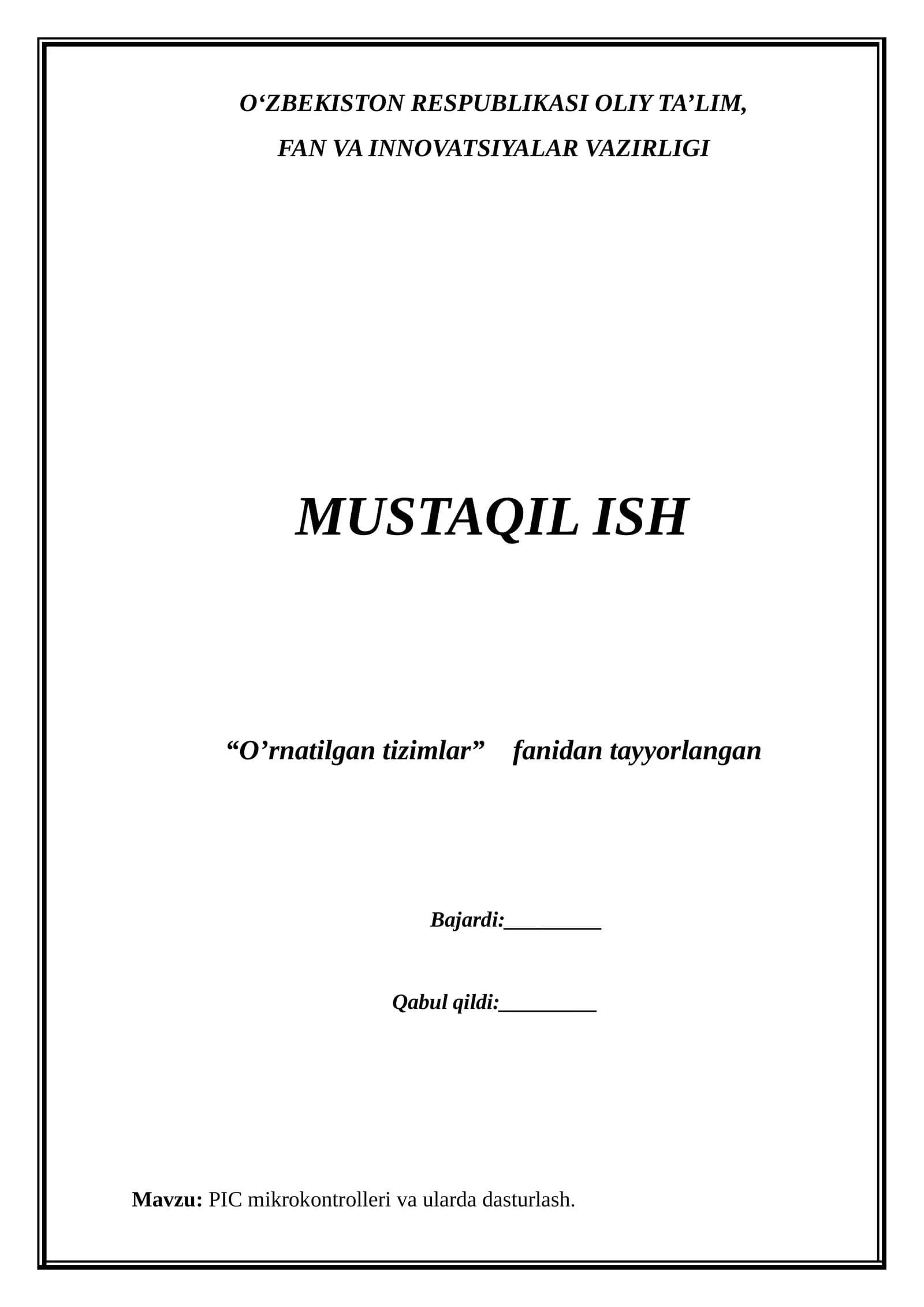PIC mikrokontrolleri va ularda dasturlash