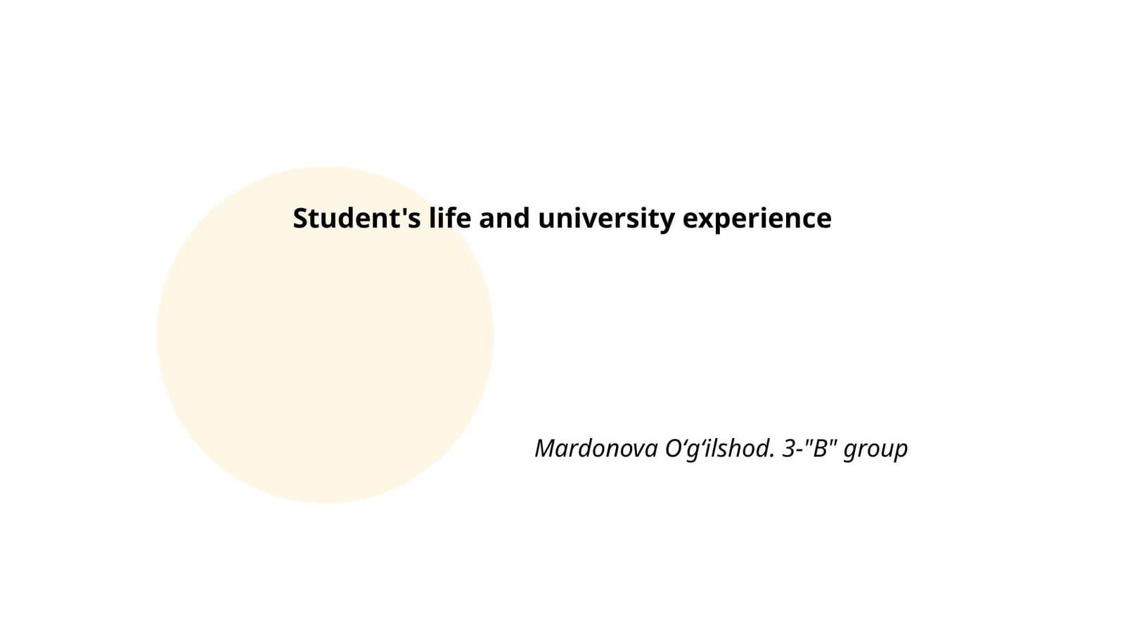 Student's Life and University Experience