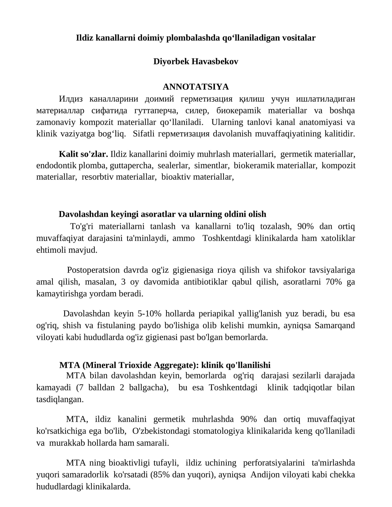 Ildiz kanallarni doimiy plombalashda qoʻllaniladigan vositalar