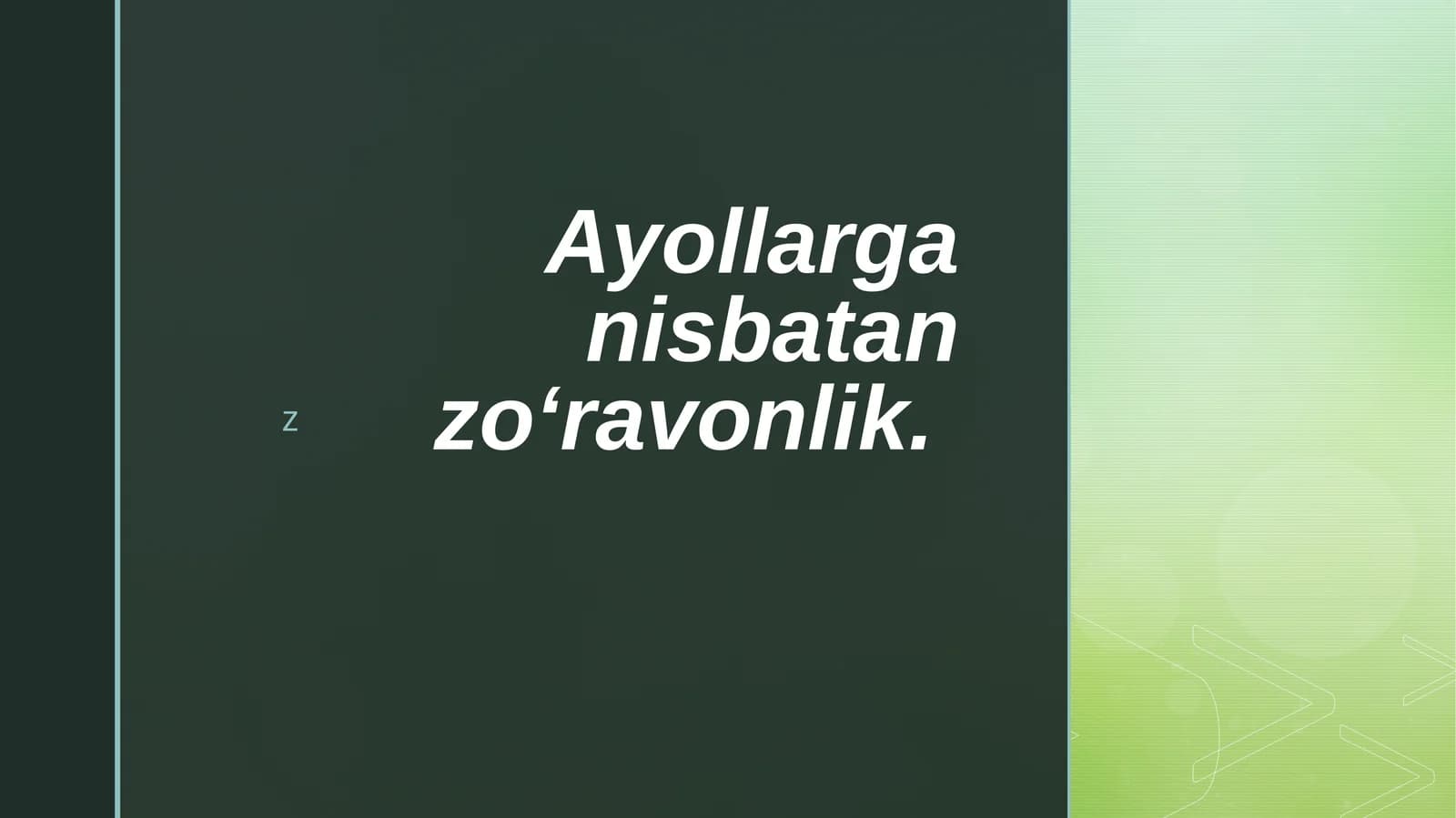 Ayollarga nisbatan zoʻravonlik