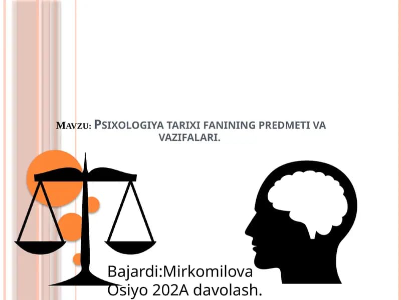 Psixologiya tarixi fanining predmetiva vazifalari