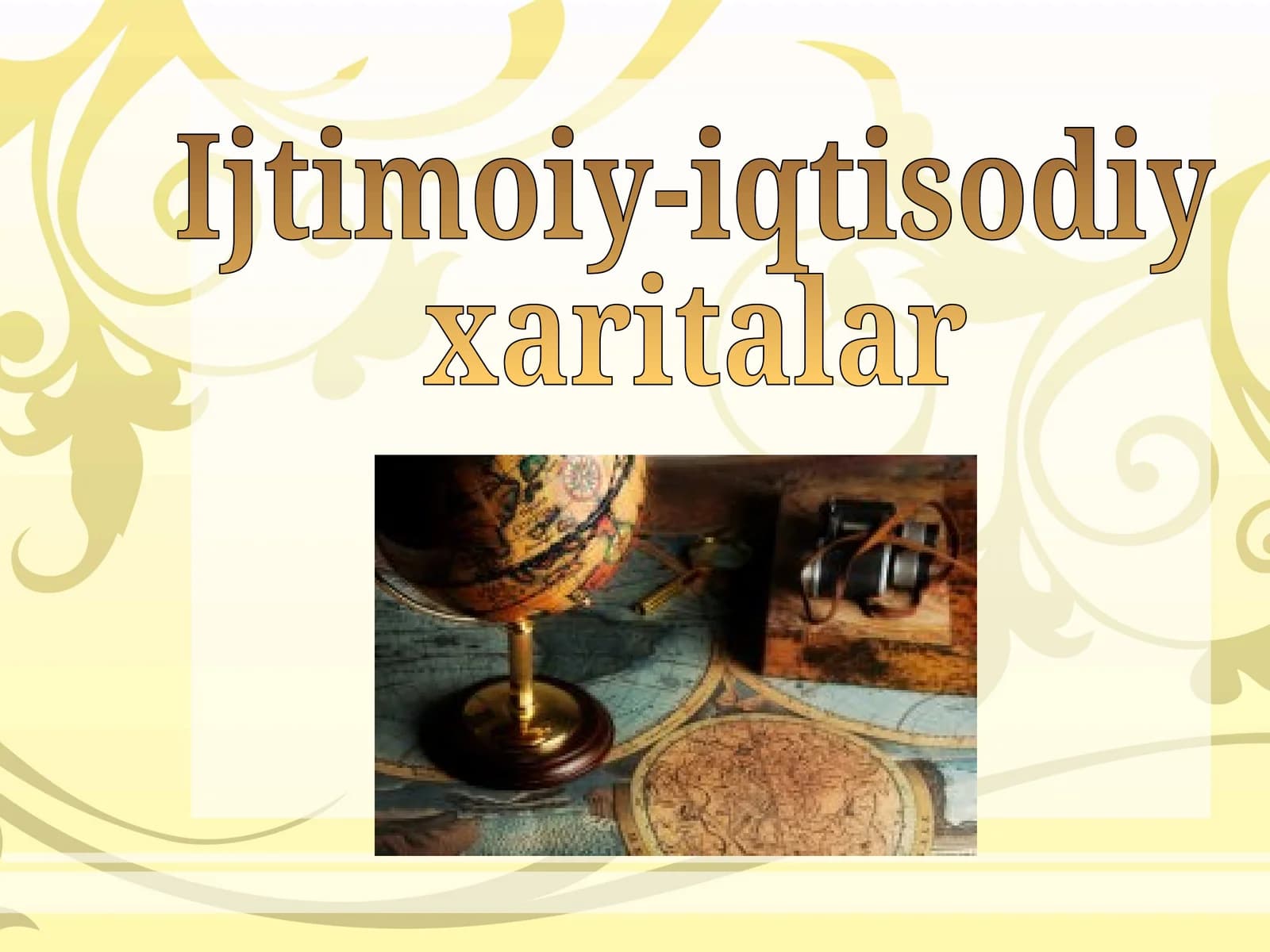 Ijtimoiy-iqtisodiy xaritalar. 8-sinf geografiya fanidan dars ishlanma.