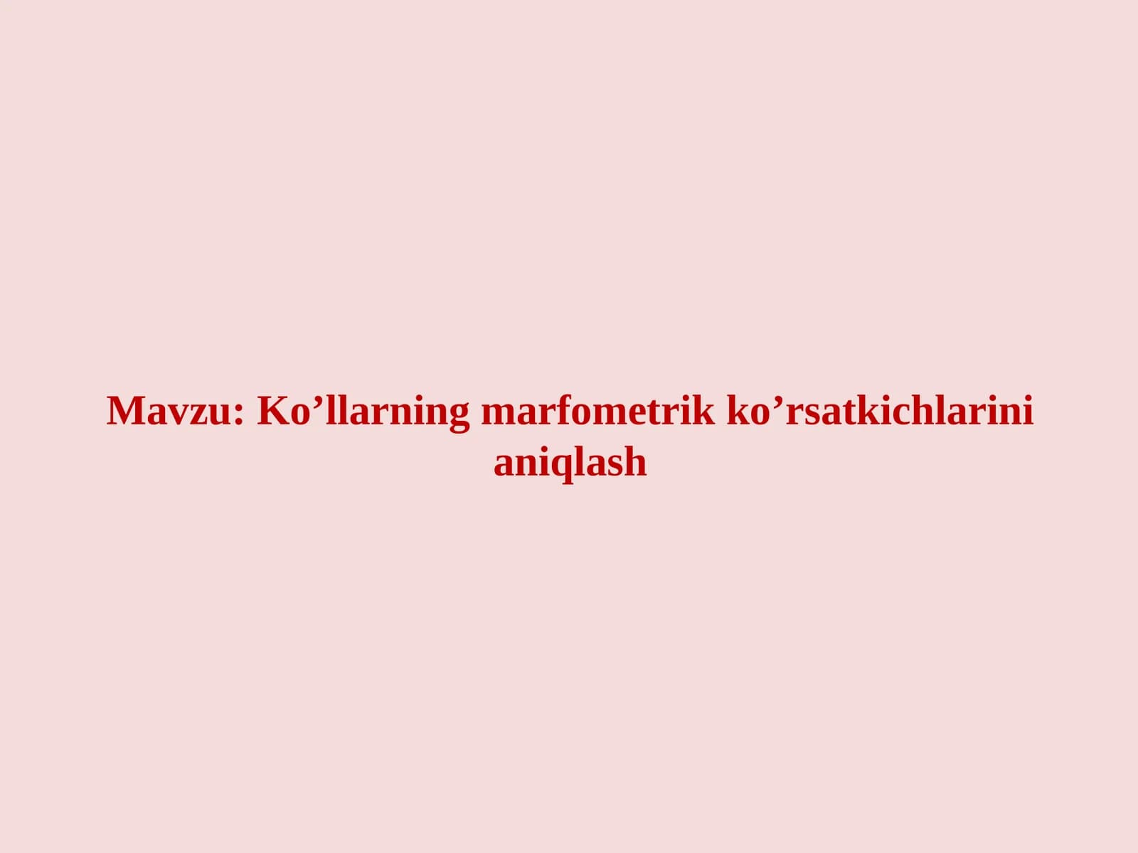 Ko’llarning marfometrik ko’rsatkichlarini aniqlash
