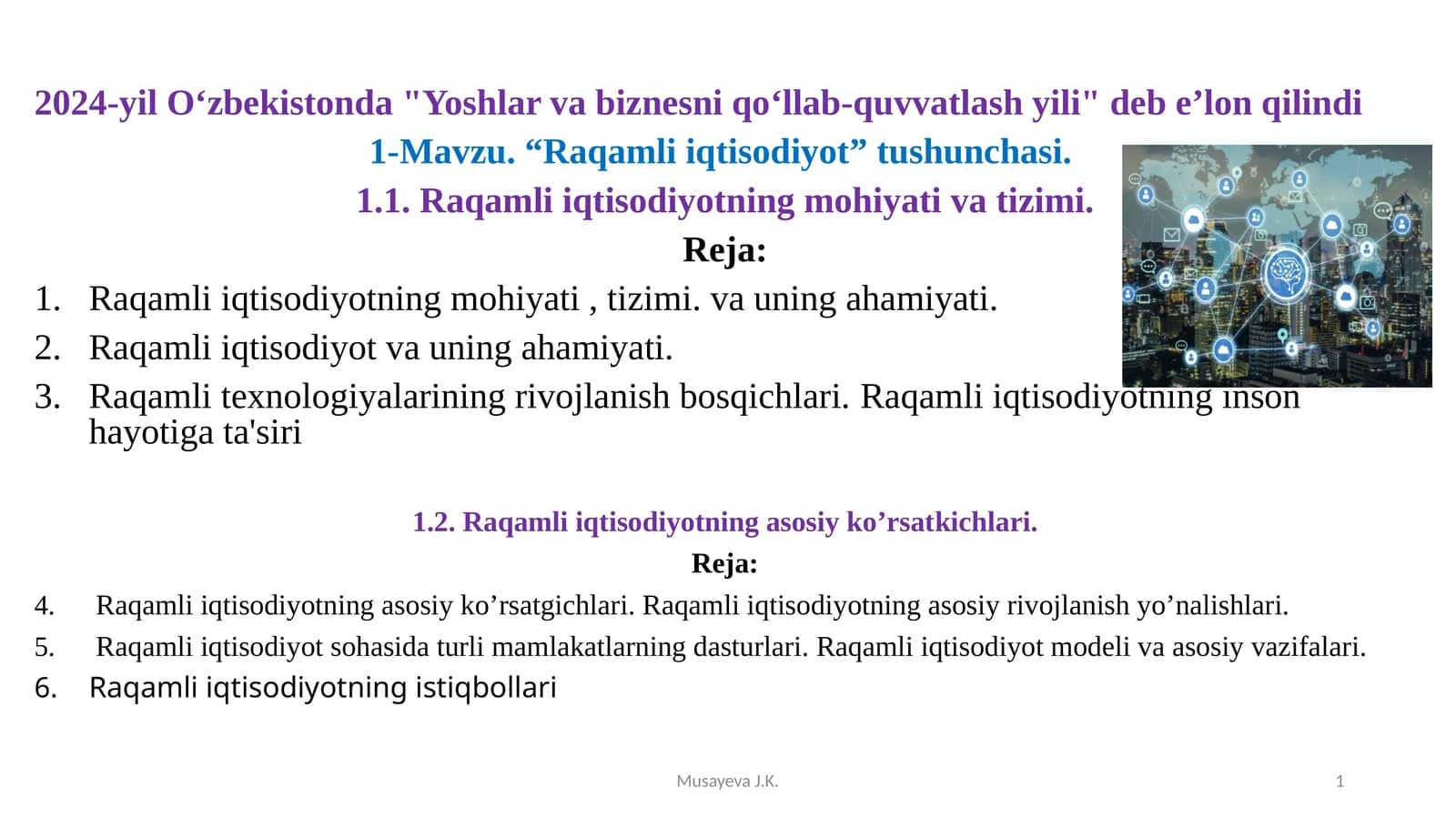 "Raqamli iqtisodiyot" tushunchasi