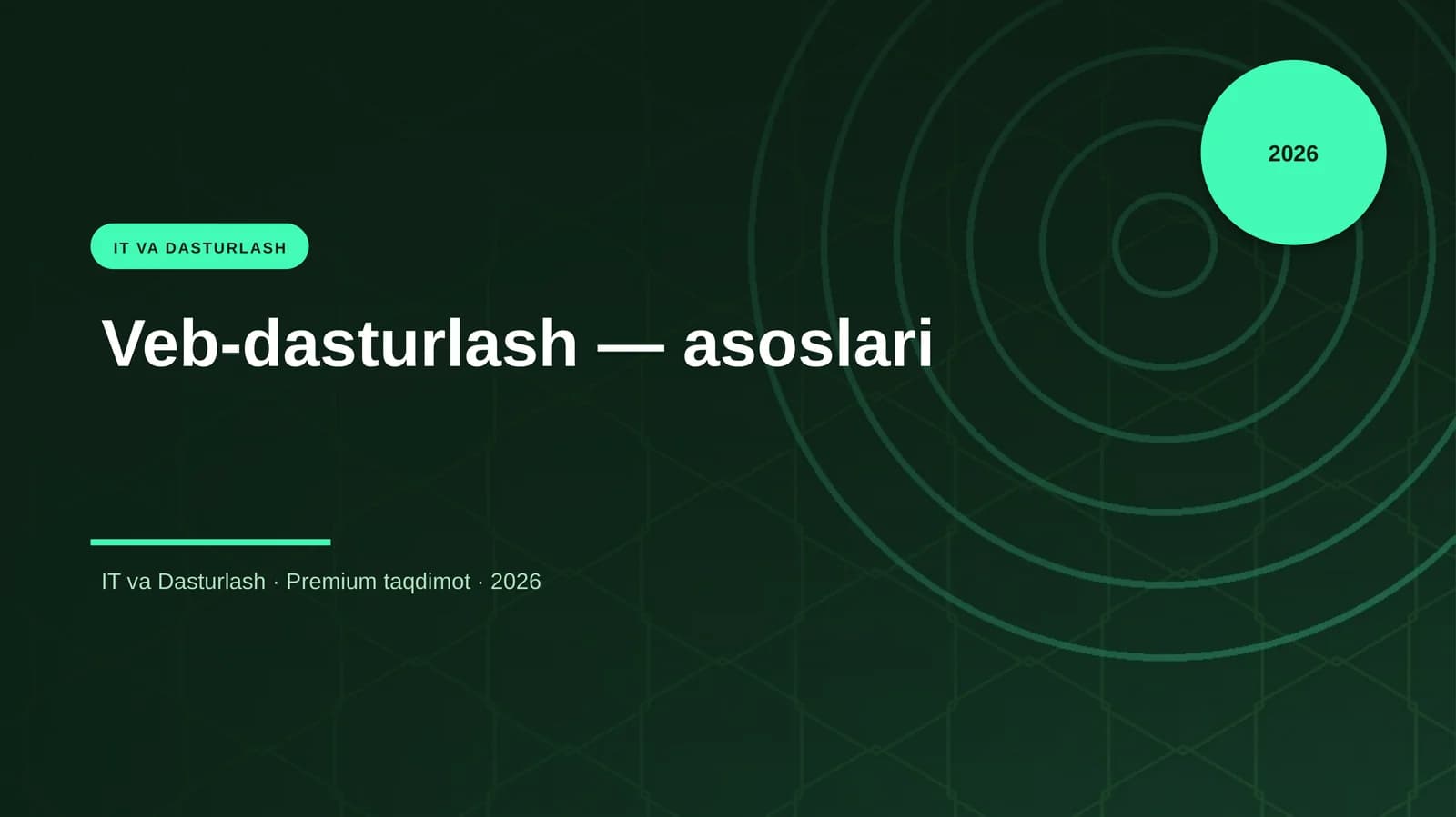 Veb-dasturlash — asoslari