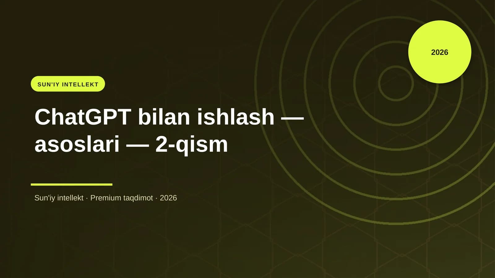 ChatGPT bilan ishlash — asoslari — 2-qism