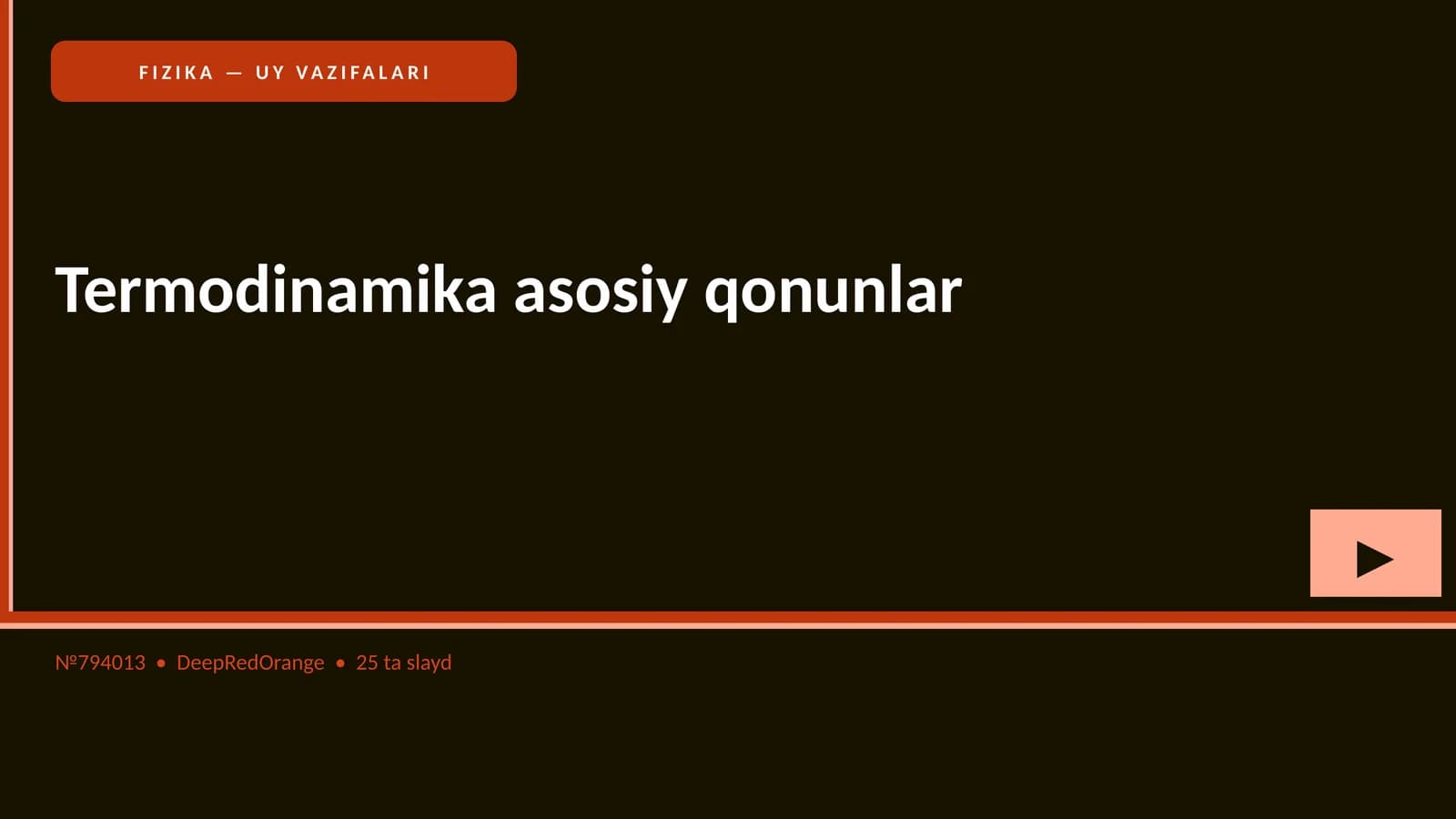 FIZIKA — UY VAZIFALARI