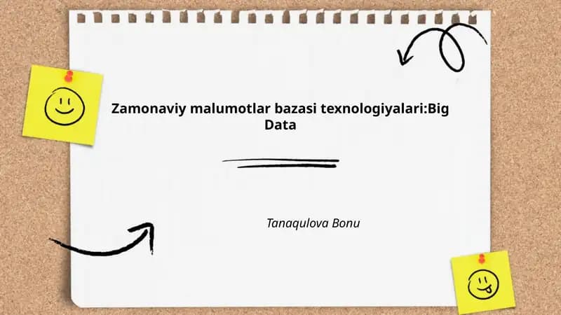 Big Data asoslari va tamoyillari