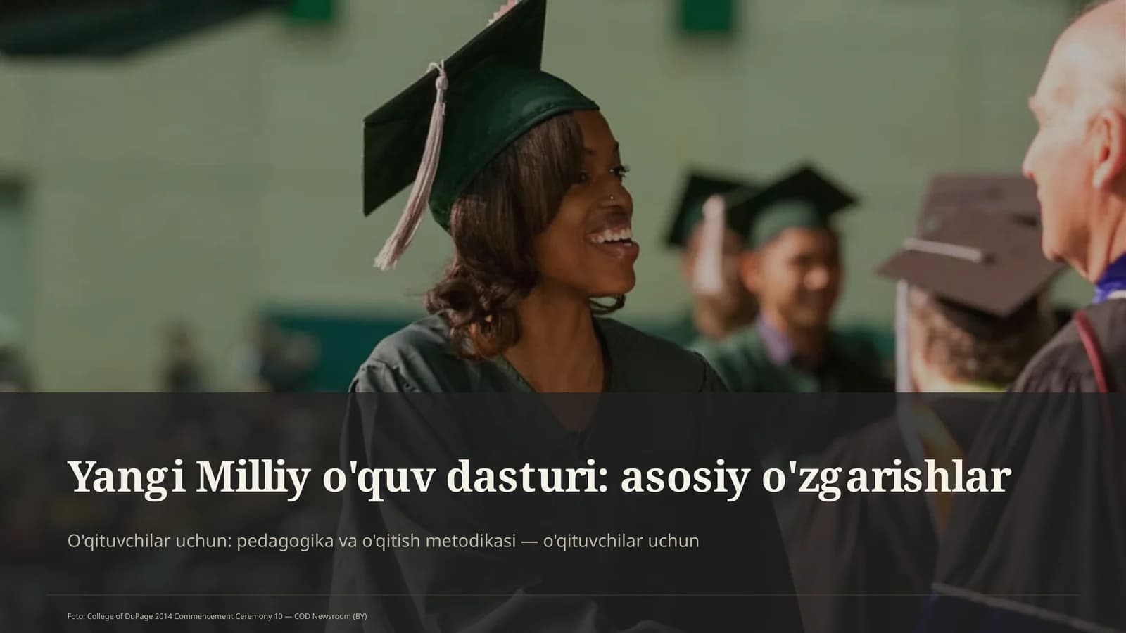 Yangi Milliy o'quv dasturi: asosiy o'zgarishlar