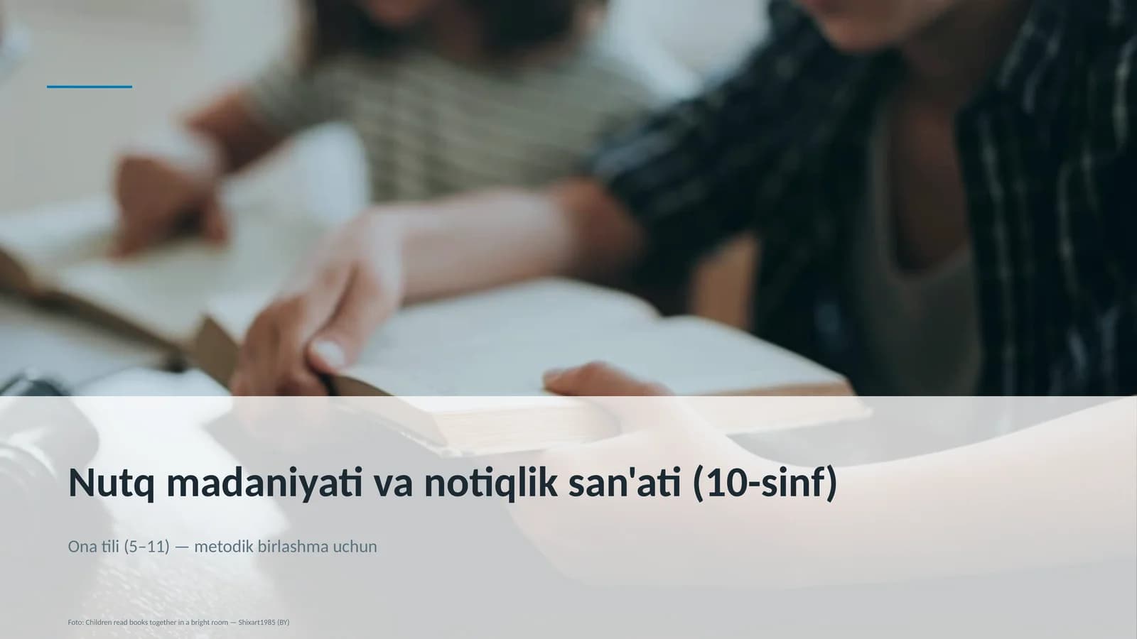 Nutq madaniyati va notiqlik san'ati (10-sinf)