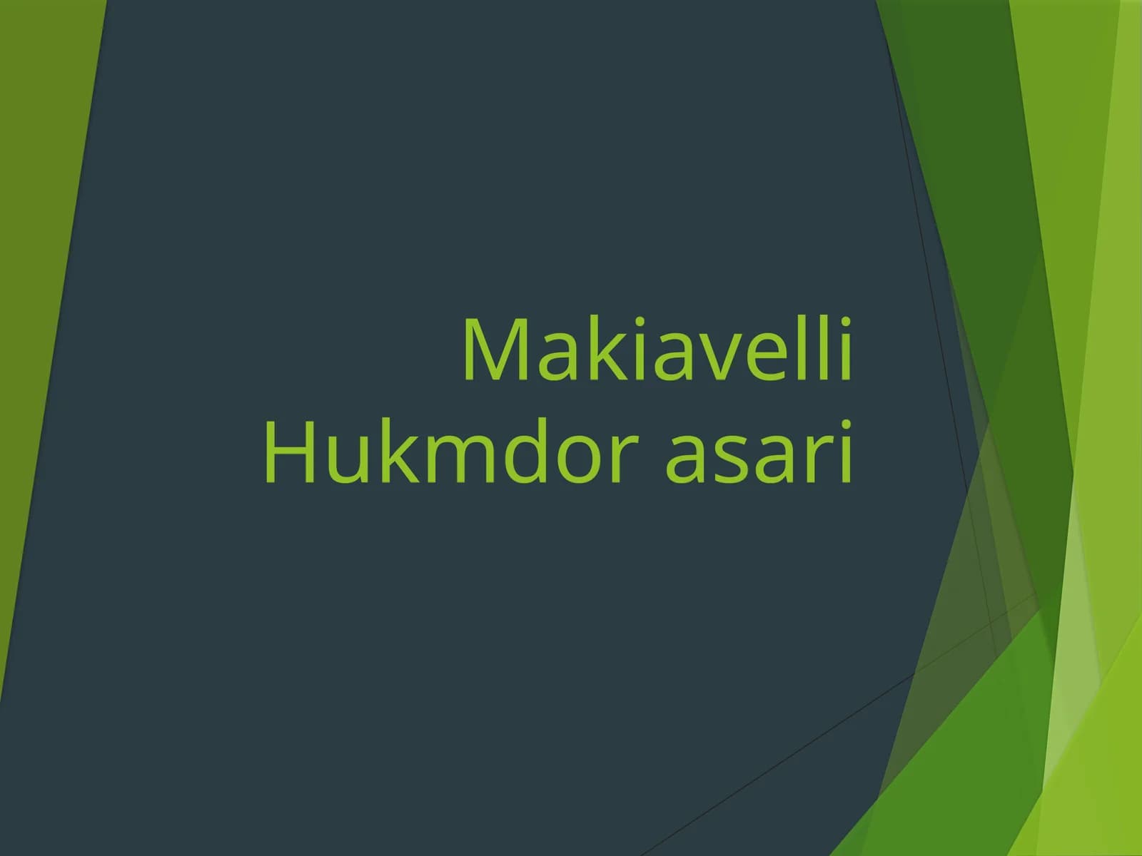 Makiavelli Hukmdor asari