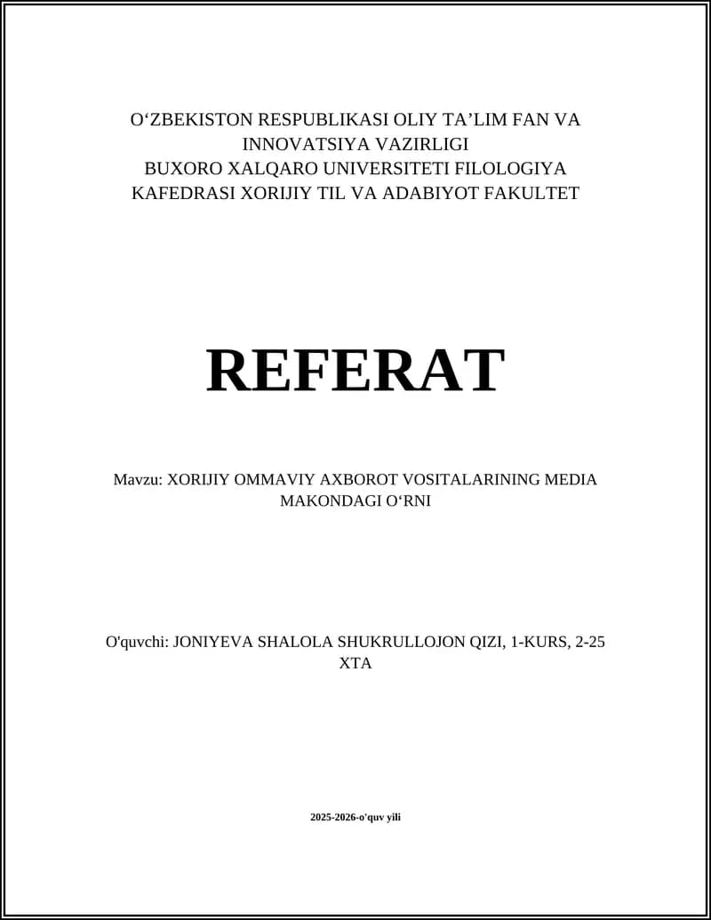 XORIJIY OMMAVIY AXBOROT VOSITALARINING MEDIA MAKONDAGI OʻRNI