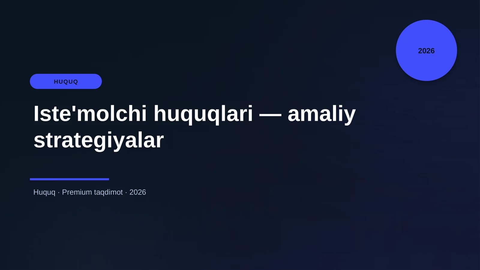 Iste'molchi huquqlari — amaliy strategiyalar