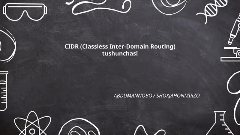 CIDR (Classless Inter-Domain Routing) tushunchasi