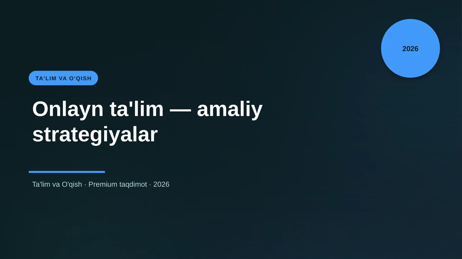 Onlayn ta'lim — amaliy strategiyalar