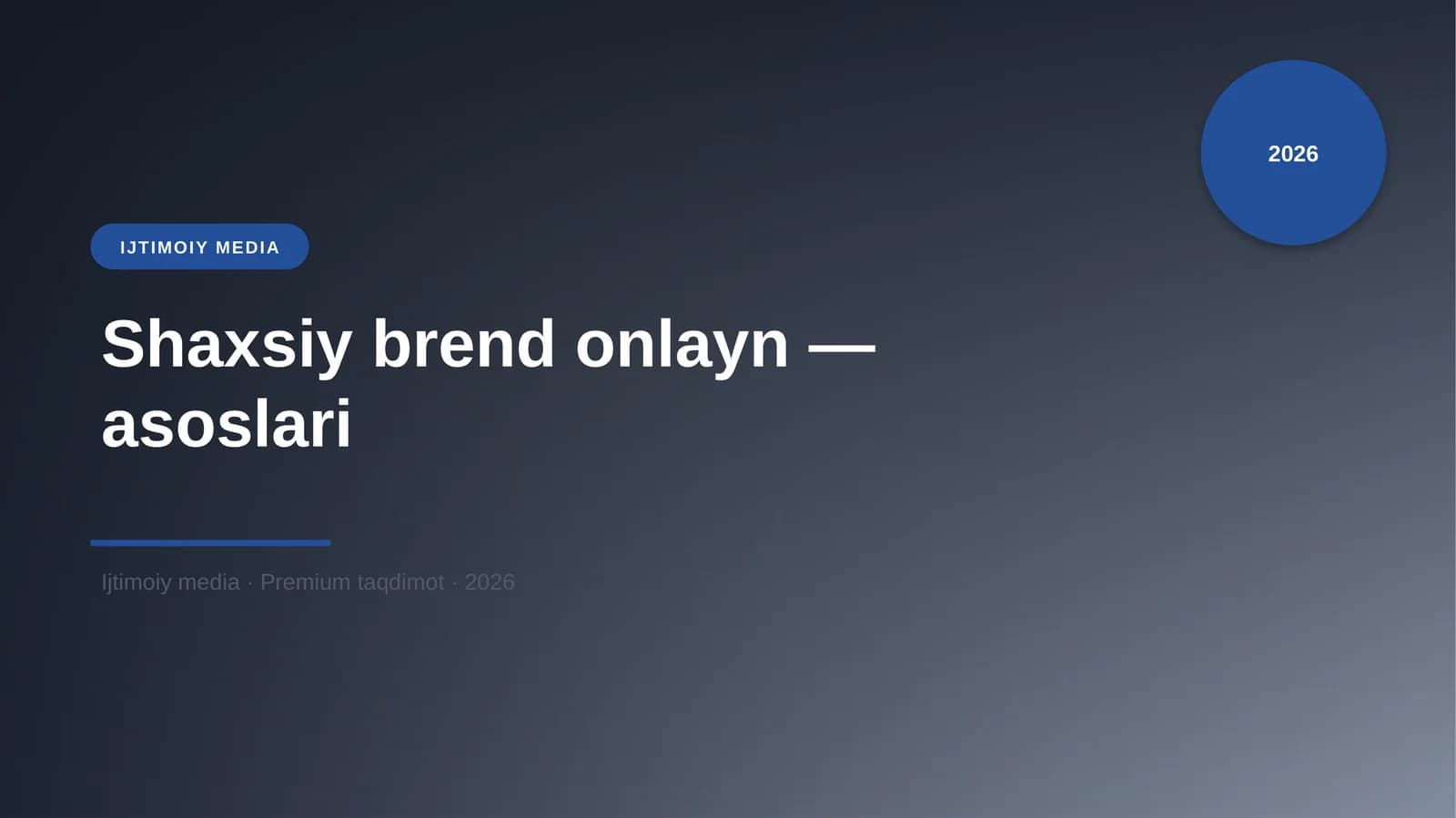 Shaxsiy brend onlayn — asoslari