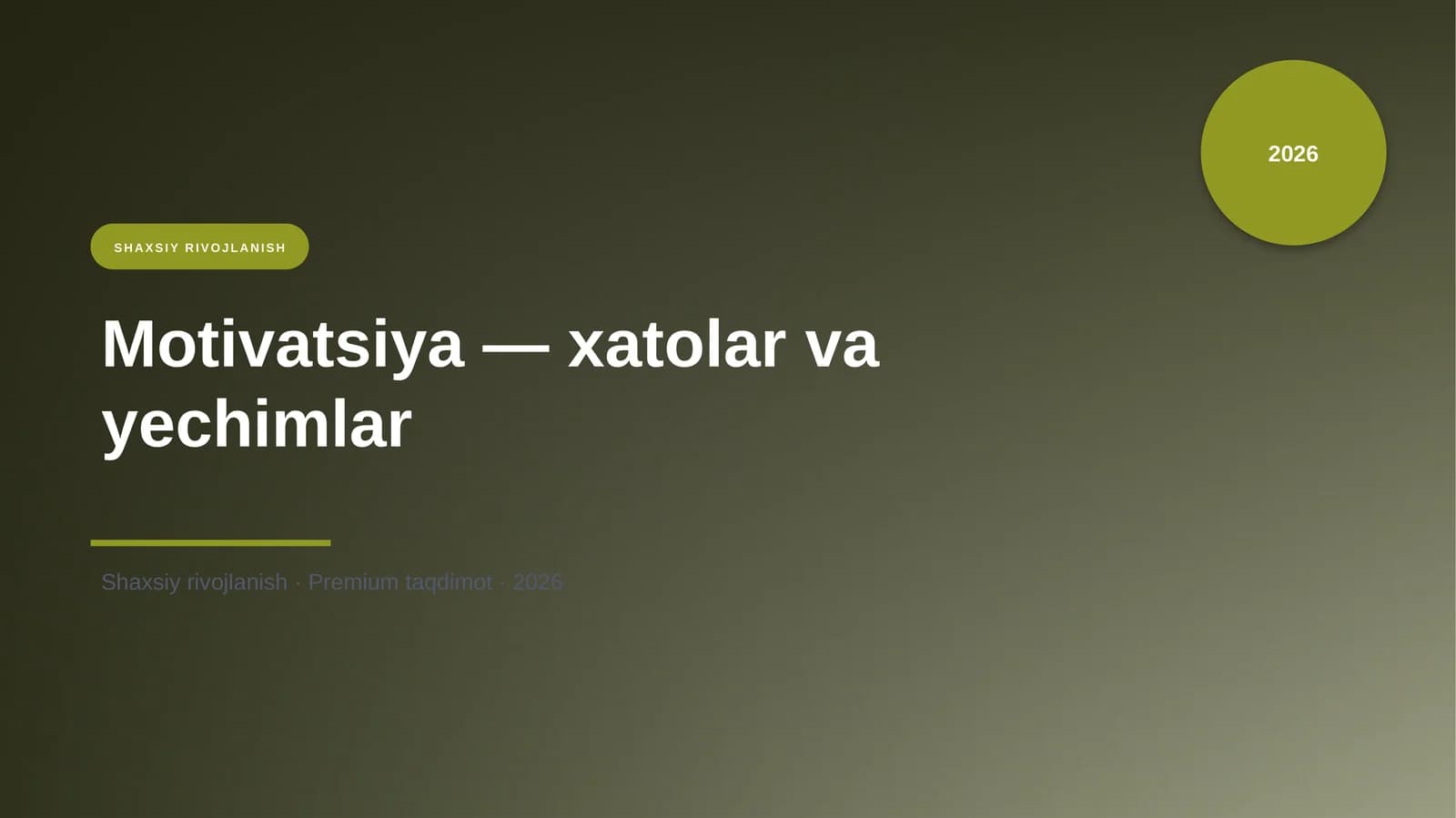 Motivatsiya — xatolar va yechimlar