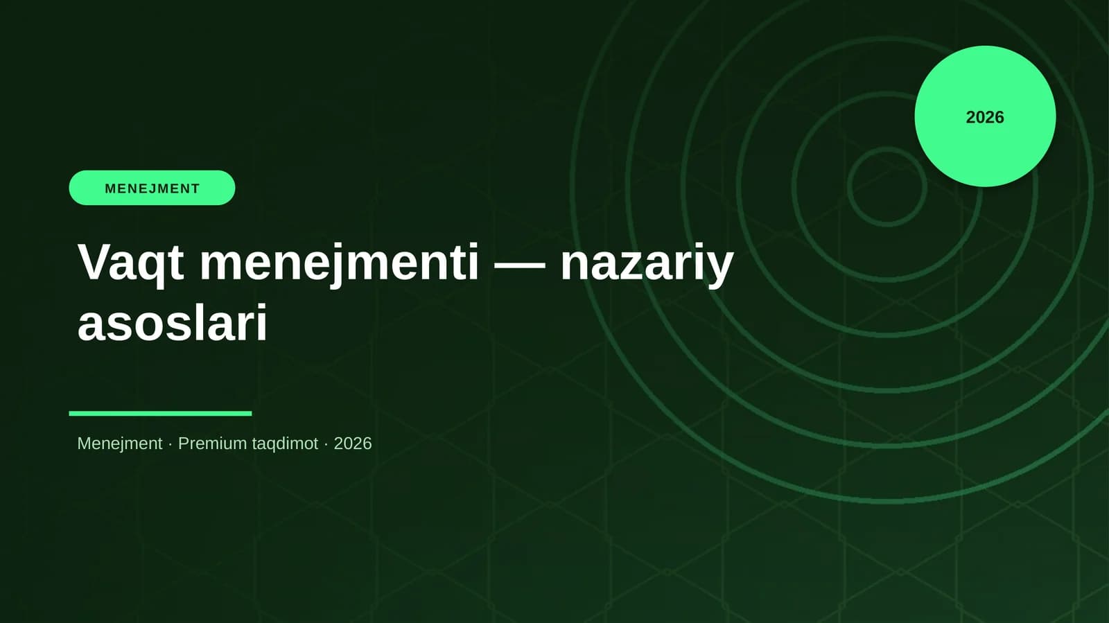 Vaqt menejmenti — nazariy asoslari