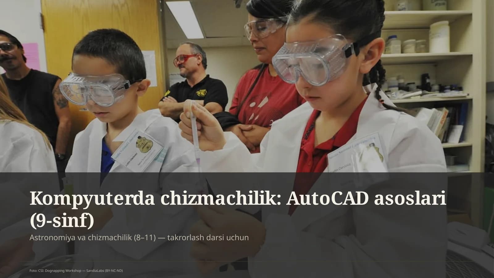 Kompyuterda chizmachilik: AutoCAD asoslari (9-sinf)