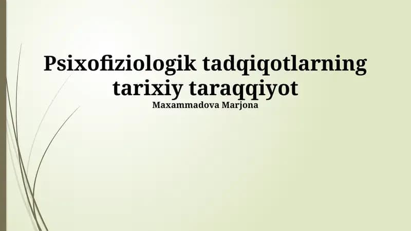 Psixofiziologik tadqiqotlarning tarixiy taraqqiyot