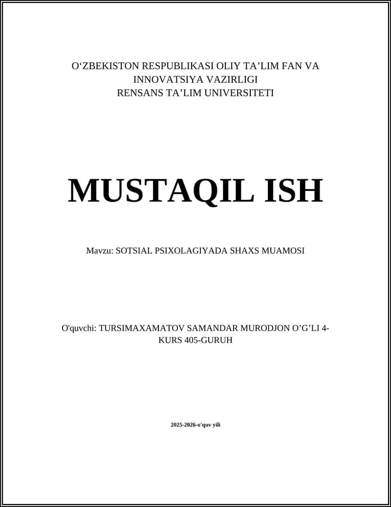 SOTSIAL PSIXOLAGIYADA SHAXS MUAMOSI