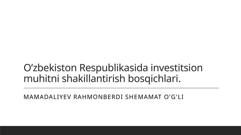 O'zbekistonda investitsiyalarni jalb qilish strategiyalari