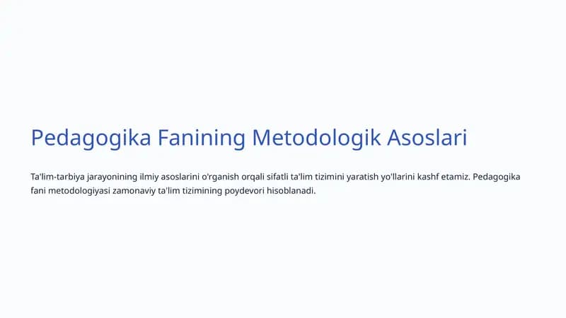 Pedagogika Fanining Metodologik Asoslari