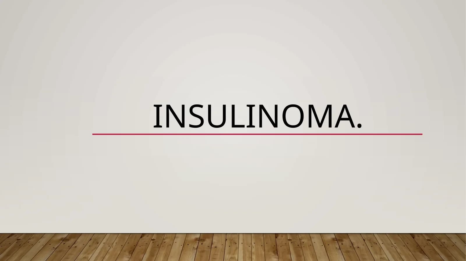 Insulinoma