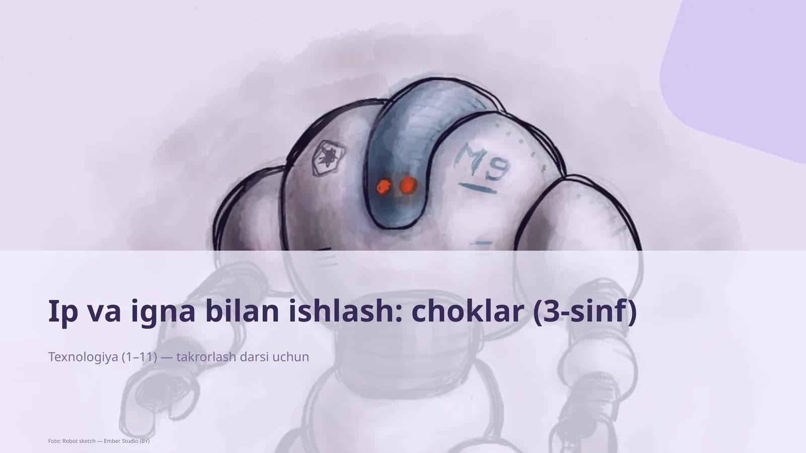 Ip va igna bilan ishlash: choklar (3-sinf)