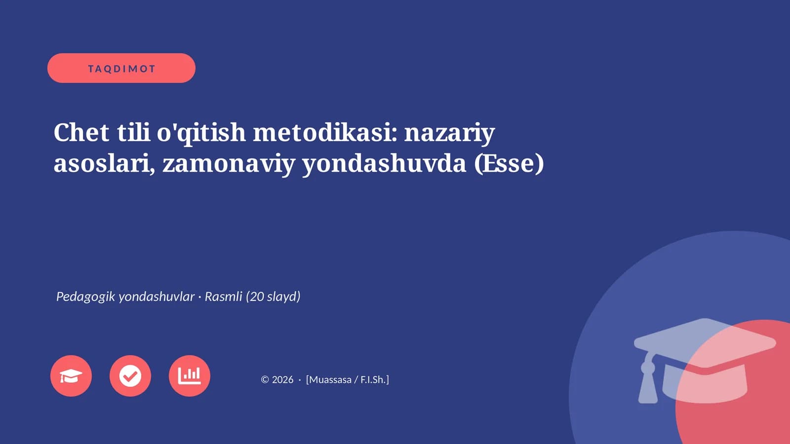 Chet tili o'qitish metodikasi: nazariy asoslari, zamonaviy yondashuvda (Esse)